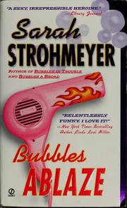 Cover of: Bubbles ablaze by Sarah Strohmeyer