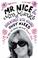 Cover of: Mr Nice & Mrs Marks - Adventures with Howard