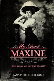 Cover of: My aunt Maxine | Diana Forbes-Robertson