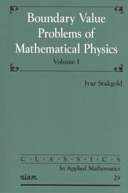 Boundary value problems of mathematical physics by Ivar Stakgold