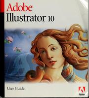 Cover of: Adobe illustrator 10: user guide