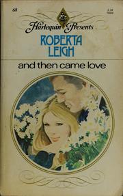 Cover of: And then came love