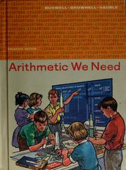 Cover of: Arithmetic we need by Guy Thomas Buswell