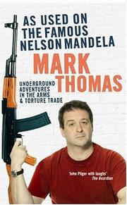 Cover of: As Used on the Famous Nelson Mandela by Mark Thomas