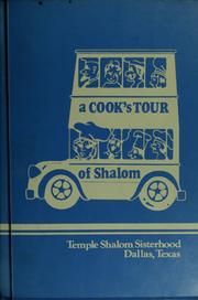 Cover of: A cook's tour of Shalom by Temple Shalom, Dallas. Sisterhood