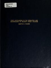 Cover of: Cost accounting in the operation and maintenance of military family housing by Martin E. Farmer