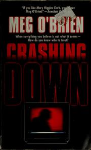 Cover of: Crashing down by Meg O'Brien