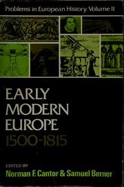 Cover of: Early modern Europe by Norman F. Cantor
