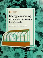 Cover of: Energy-conserving urban greenhouses for Canada