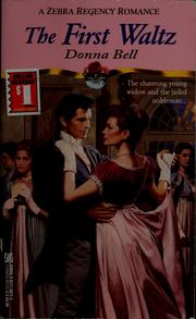 Cover of: The First Waltz by Donna Bell