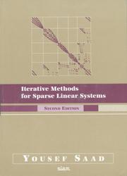 Cover of: Iterative methods for sparse linear systems by Y. Saad