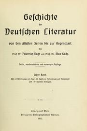Cover of: Geschichte der deutschen Literatur von den ältesten Zeiten bis zur Gegenwart by Friedrich Hermann Traugott Vogt