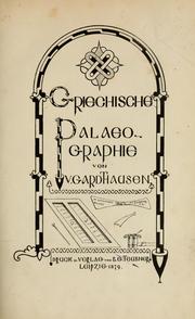 Cover of: Griechische palaeographie /von V. Gardthausen