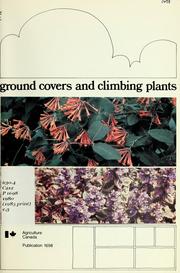 Cover of: Ground covers and climbing plants