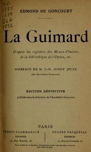 Cover of: La Guimard: d'après les registres des menu-plaisirs de la Bibliothèque de l'Opéra, etc