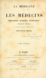 Cover of: La médecine et les médecins by Louis Peisse
