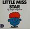 Cover of: Little Miss Star (Miss Little #19)