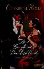 Cover of: Lord Braybrook's Penniless Bride by Elizabeth Rolls