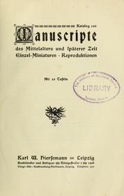Cover of: Manuscripte des Mittelalters and späterer Zeit: Einzel-Miniaturen Reproduktionen.