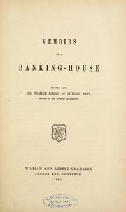 Cover of: Memoirs of a banking-house by Forbes, William Sir