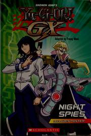 Cover of: Shonen Jump's Yu-Gi-Oh! GX: night spies