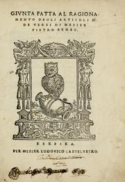 Cover of: Givnta fatta al ragionamento degli articoli et de verbi di Messer Pietro Bembo ...