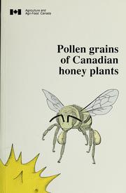 Pollen grains of Canadian honey plants by Clifford W. Crompton