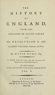 Cover of: The history of England: from the invasion of Julius Caesar to the Revolution in 1688 ...