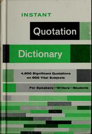 Cover of: Instant quotation dictionary