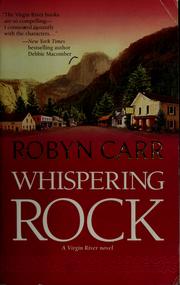 Cover of: Whispering rock by Robyn Carr