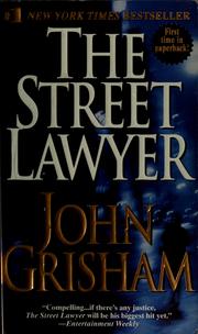 Cover of: THE STREET LAWYER. by John Grisham
