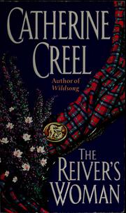 The reiver's woman by Catherine Creel