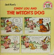 Jack Kent's Cindy Lou and the witch's dog by Jack Kent