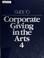 Cover of: Guide to Corporate Giving in the Arts, 4