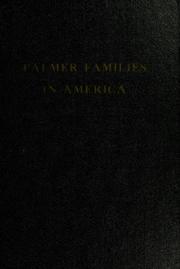 Palmer families in America by Horace Wilbur Palmer