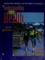 Cover of: Understanding Your Health 4e Im/TB