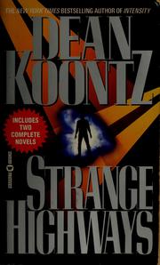 Cover of: Strange highways by Dean Koontz