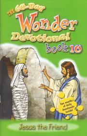 Cover of: The 60-Day Wonder Devotional Book 10: Jesus the friend