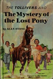 Cover of: The Tollivers and the mystery of the lost pony.