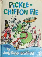 Cover of: Pickle-chiffon pie