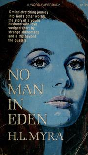 Cover of: No man in Eden by Harold Lawrence Myra