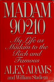 Cover of: Madam 90210: My Life as Madam to the Rich and Famous