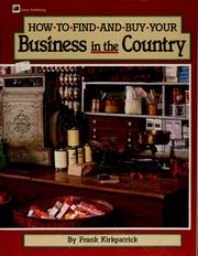 Cover of: How to find and buy your business in the country