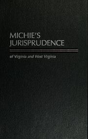 Cover of: Michie's Jurisprudence of Virginia and West Virginia