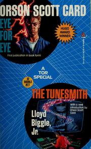 Cover of: Eye For Eye / The Tunesmith by Orson Scott Card, Lloyd Biggle Jr