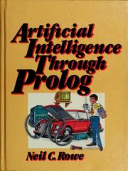 Cover of: Artificial intelligence through Prolog by Neil C. Rowe
