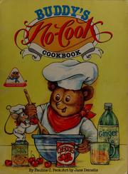Cover of: Buddy's no-cook cookbook by Pauline C. Peck