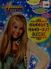 Cover of: Hannah Montana Hang Out Guide by Modern Publishing