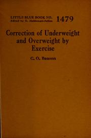 Cover of: Correction of underweight and overweight by exercise