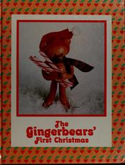 Cover of: The Gingerbears' first Christmas by Nancy P. McConnell